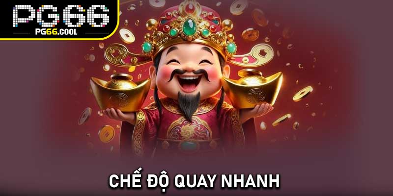 Chế độ quay nhanh